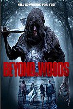 Watch Beyond the Woods Merdb