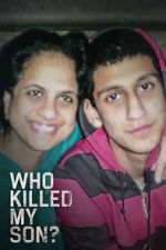 Watch Who Killed My Son? (TV Special 2021) Merdb