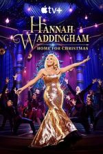 Watch Hannah Waddingham: Home for Christmas (TV Special 2023) Merdb