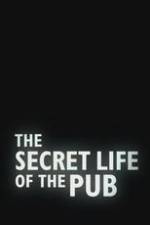 Watch The Secret Life of the Pub Merdb