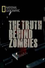 Watch National Geographic The Truth Behind Zombies Merdb