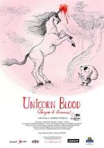 Unicorn Blood (Short 2013) merdb
