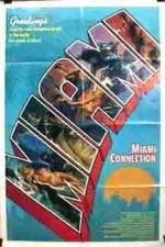 Watch Miami Connection Merdb