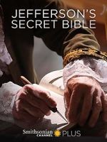 Watch Jefferson\'s Secret Bible Merdb