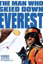 Watch The Man Who Skied Down Everest Merdb