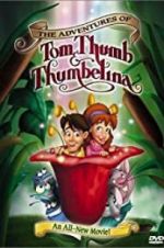 Watch The Adventures of Tom Thumb & Thumbelina Merdb