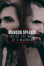 Watch Manson Speaks: Inside the Mind of a Madman Merdb