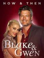 Watch Blake & Gwen: Now & Then Merdb
