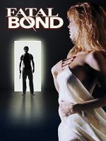 Watch Fatal Bond Merdb