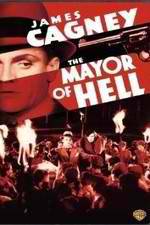 Watch The Mayor of Hell Merdb