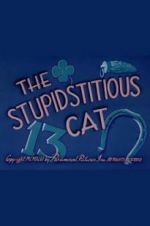 Watch The Stupidstitious Cat Merdb