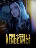 Watch A Professor\'s Vengeance Merdb