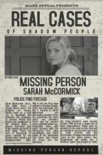 Watch Real Cases of Shadow People The Sarah McCormick Story Merdb