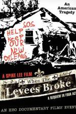 Watch When the Levees Broke: A Requiem in Four Acts Merdb