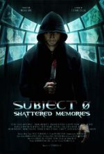 Watch Subject 0: Shattered Memories Merdb