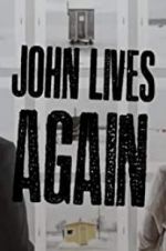 Watch John Lives Again Merdb