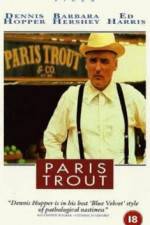 Watch Paris Trout Merdb