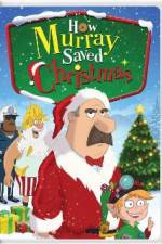 Watch How Murray Saved Christmas Merdb