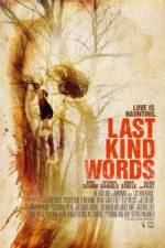 Watch Last Kind Words Merdb