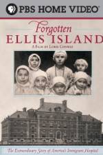 Watch Forgotten Ellis Island Merdb