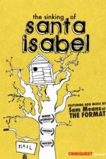 Watch The Sinking of Santa Isabel Merdb