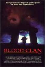 Watch Blood Clan Merdb