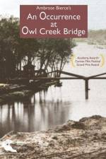 Watch An Occurence at Owl Creek Bridge Merdb