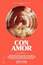 Watch Con Amor Merdb