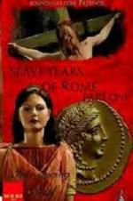 Watch Slave Tears of Rome: Part One Merdb
