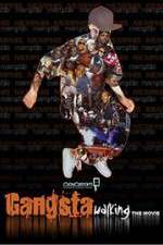 Watch Gangsta Walking the Movie Merdb