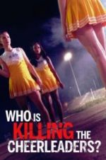 Watch Who Is Killing the Cheerleaders? Merdb