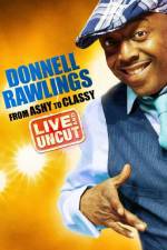 Watch Donnell Rawlings From Ashy to Classy Merdb