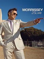 Watch Morrissey: 25 Live Merdb