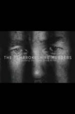 Watch The Pembrokeshire Murders: Catching the Gameshow Killer Merdb