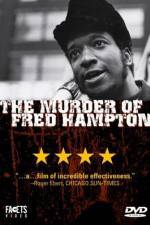 Watch The Murder of Fred Hampton Merdb