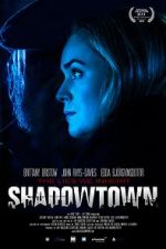 Watch Shadowtown Merdb