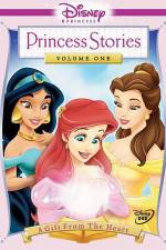 Watch Disney Princess Stories Volume One A Gift from the Heart Merdb