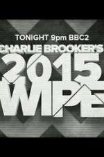 Watch Charlie Brookers 2015 Wipe Merdb