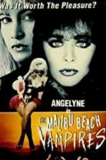 Watch The Malibu Beach Vampires Merdb