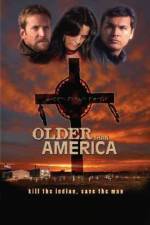 Watch Older Than America Merdb