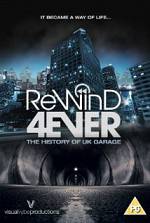 Watch Rewind 4Ever: The History of UK Garage Merdb