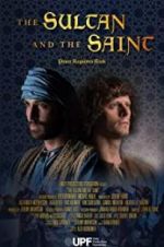 Watch The Sultan and the Saint Merdb
