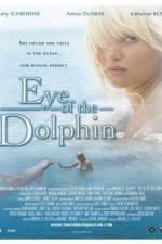 Watch Eye of the Dolphin Merdb