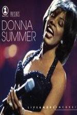 Watch VH1 Presents Donna Summer Live and More Encore Merdb