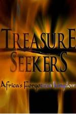 Watch Treasure Seekers: Africa's Forgotten Kingdom Merdb