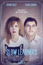 Watch Slow Learners Merdb