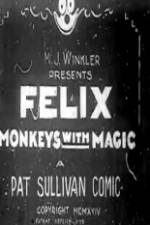 Watch Felix Monkeys with Magic Merdb