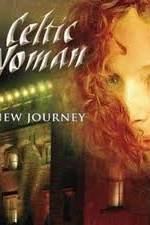 Watch Celtic Woman -  New Journey Live at Slane Castle Merdb