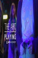 Watch The Art of Playing Merdb