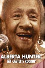 Watch Alberta Hunter My Castles Rockin Merdb